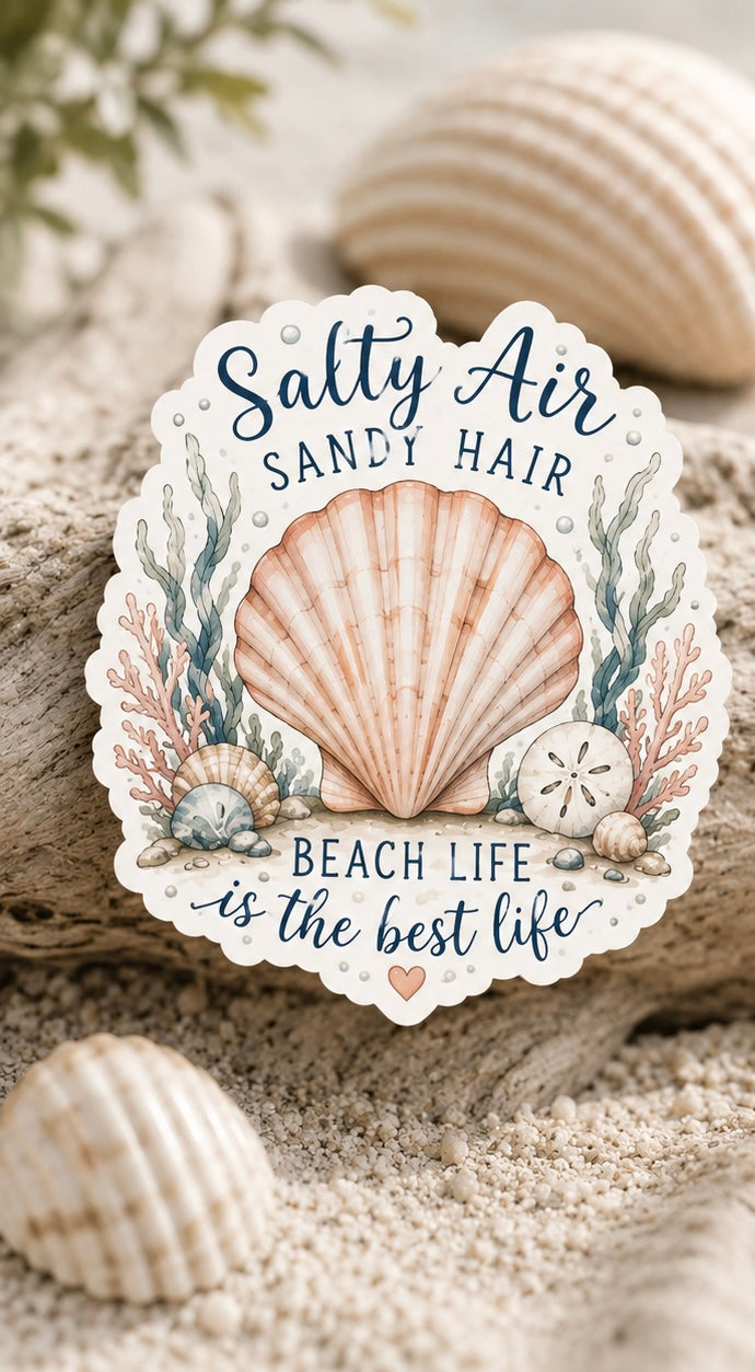 Shell Yeah! Life Is Better by the Sea Sticker | Waterproof Laminated Coastal Vinyl Sticker (Copy)